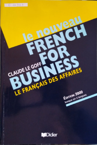 French for business - Edition 2000, avec lexique en 4 langues