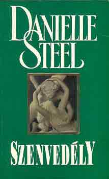 Danielle Steel - Szenvedly