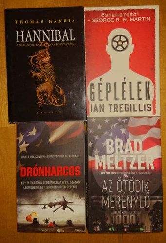 4 letehetlen trtnet ers idegzeteknek: Hannibl, Drnharcos, Az tdik mernyl, Gpllek