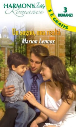 Marion Lennox - Un sogno, una realta