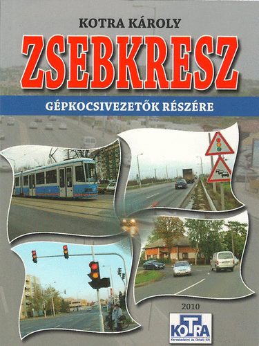 ZsebKRESZ - G�pkocsivezet�k r�sz�re