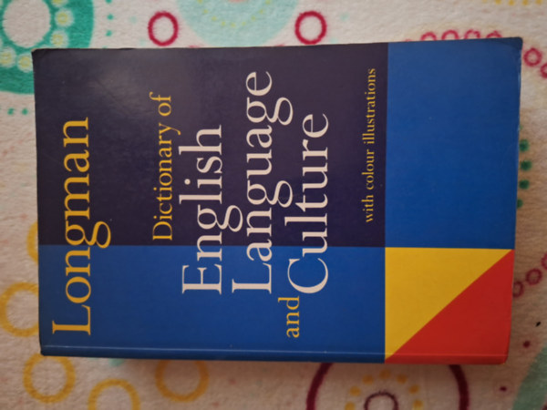 Longman dictionary of english language and culture