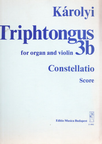Triphtongus for organ and violin 3b - Constellatio Score