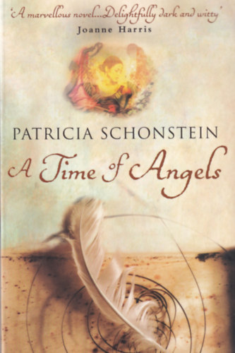 Patricia Schonstein - A Time of Angels