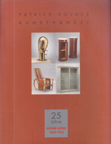 Patrick Kovacs Kunsthandel: Wiener M�bel 1800-1950