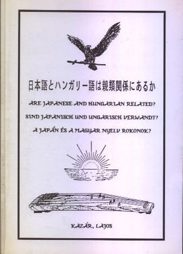 A japn s a magyar nyelv rokonok? (magyar-japn-angol-nmet)