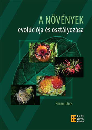 A n�v�nyek evol�ci�ja �s oszt�lyoz�sa - Rendhagy� rendszertan