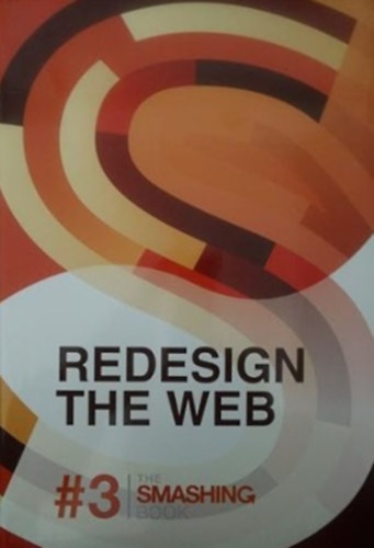 Redesign the Web (#3 The Smashing Book)