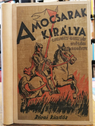 A mocsarak kirlya