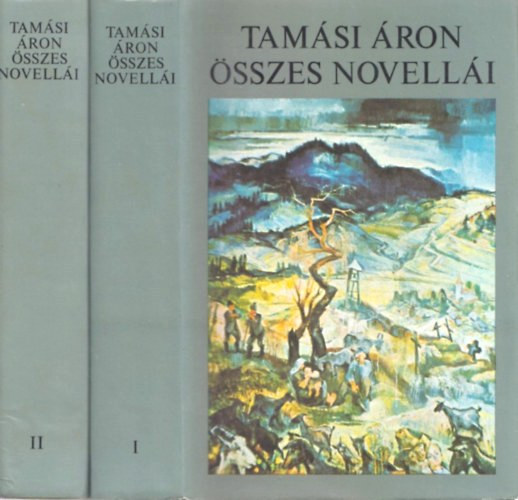 Tamsi ron - Tamsi ron sszes novelli I-II.