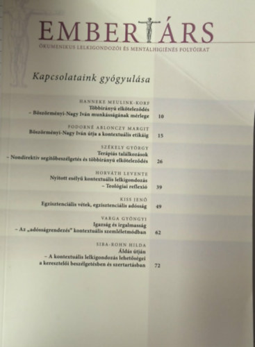 Embert�rs �kumenikus lelkigondoz�i �s ment�lhigi�n�s foly�irat XVI. �vfolyam 1. sz�m - 2018. �prilis