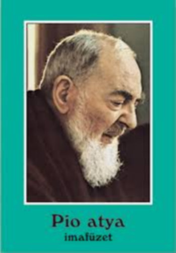 Szent Pio atya imafzet