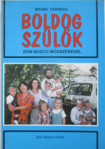 Boldog szlk - Don Bosco mdszervel