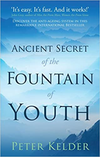 Ancient Secret of the Fountain of Youth Book 1