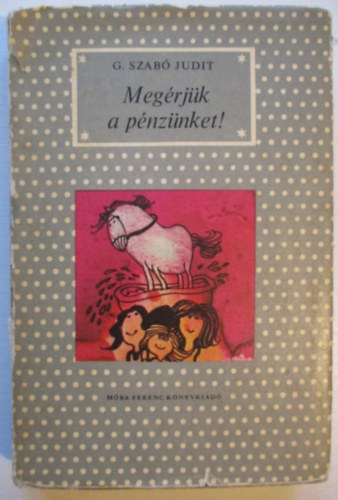 Megrjk a pnznket!