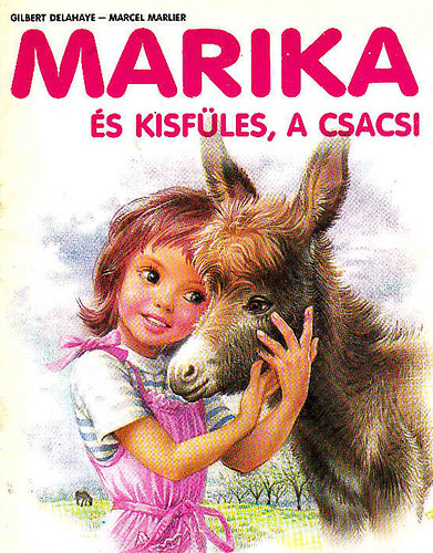 Marika s kisfles, a csacsi