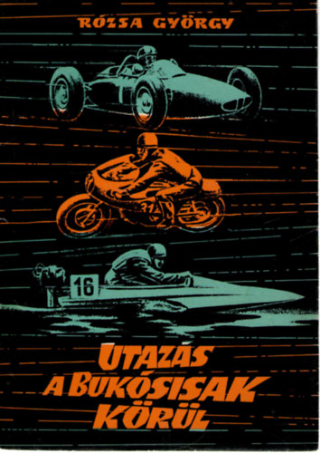 Utaz�s a buk�sisak k�r�l