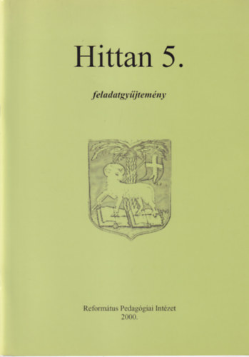 Barth Julianna - Hittan 5. feladatgyjtemny