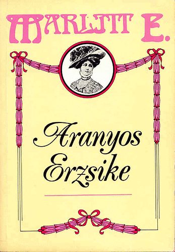 Aranyos Erzsike