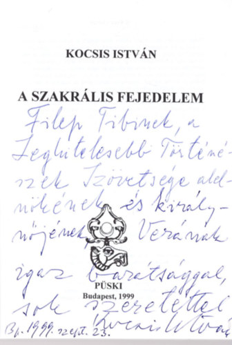 A szakrlis fejedelem-dediklt.