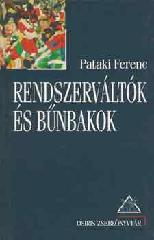 Rendszervltk s bnbakok