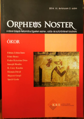 Orpheus Noster 2014. VI.vfolyam 2.szm