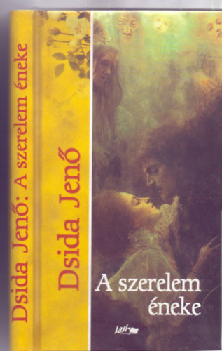 A szerelem �neke (V�logatta �s szerkesztette: Hunyadi Csaba)