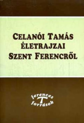 Celani Tams - Celani Tams letzrajzai Szent Ferencrl