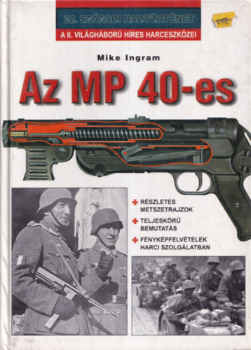 Az MP 40-es (20. sz�zadi hadt�rt�net)