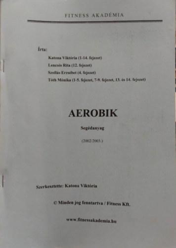 Fitness Akadmia -  Aerobik  segdanyag