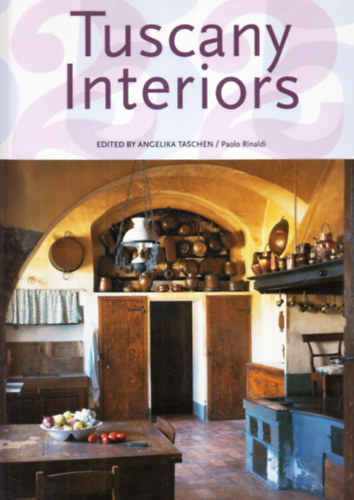 Tuscany Interiors- Taschen (angol-nmet-francia nyelv)
