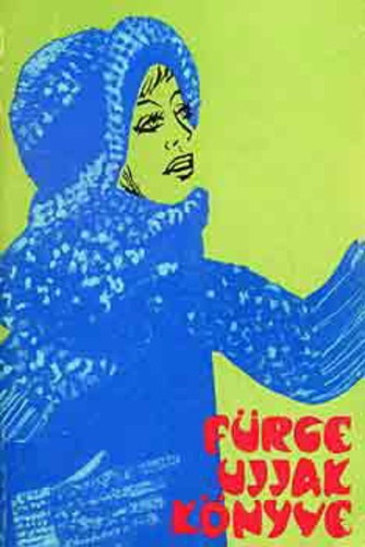 Frge ujjak knyve   - Makram - Vert csipke - Frivolits - Horgolt modellek - Kttt modellek - Receptek