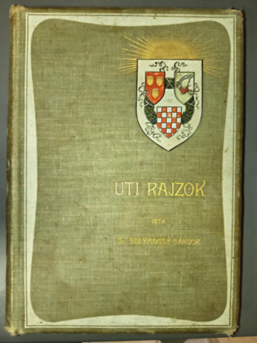Uti rajzok. Kpek Bosznibl, Horvtorszgbl s Dalmczibl