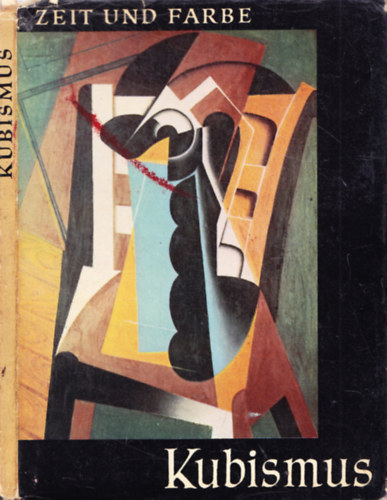 Alfred Schmeller - Kubismus