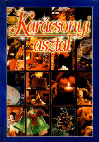Karcsonyi asztal (A hziasszony kisknyvtra)