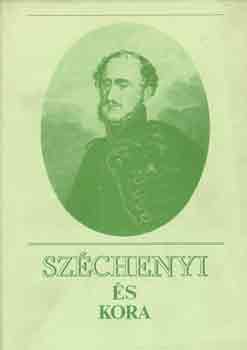 ri Istvn  (szerk.) - Szchenyi s kora