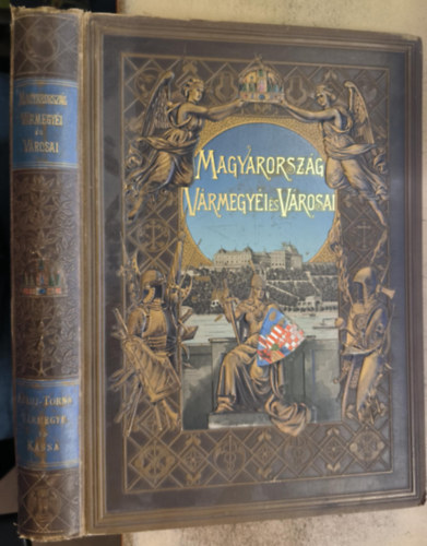 Sziklay J�nos-Borovszky Samu - Magyarorsz�g v�rmegy�i �s v�rosai: Abauj-Torna v�rmegye �s Kassa