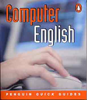 Martin Eayrs - Computer English (Penguin Quick Guides)