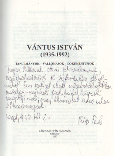 Vntus Istvn ( 1935-1992 )  -dediklt
