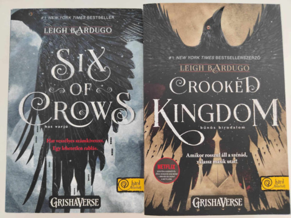 Leigh Bardugo - Six of Crows - Hat varj + Crooked Kingdom - Bns birodalom (2 m)
