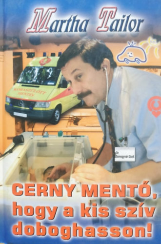 Cerny ment, hogy a kis szv doboghasson!