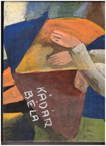 Mariann Gergely - B�la K�d�r (1877-1956)