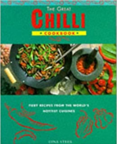 Gina Steer - The Great Chilli Cookbook