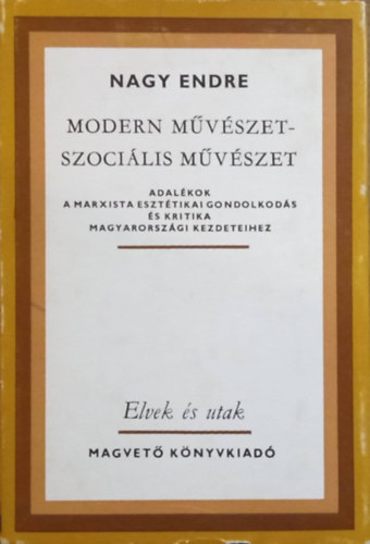 Modern mvszet - szocilis mvszet (Elvek s utak)