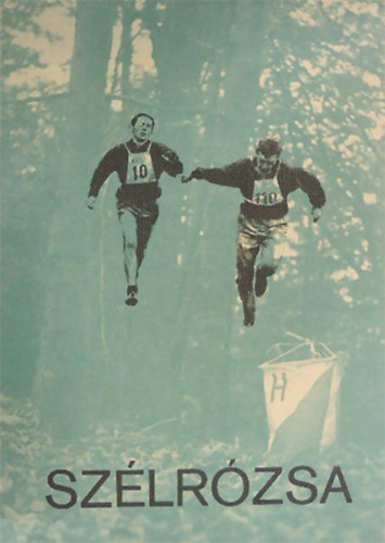 Skerletz Ivn  (szerk.) - Szlrzsa - Tjkozdsi futk vknyve 1975-1976