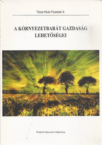 Hamar Jzsef szerk. - A krnyezetbart gazdasg lehetsgei