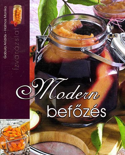 Gabula Andr�s; Halmos Monika - Modern bef�z�s