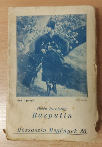 Rasputin (Rzsaszn Regnyek II. vf. 26. sz.)