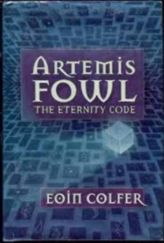 Eoin Colfer - Artemis Fowl: The Eternity Code