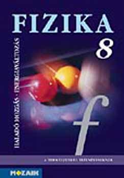 Fizika 8. - Halad mozgs, energiavltozs tk.